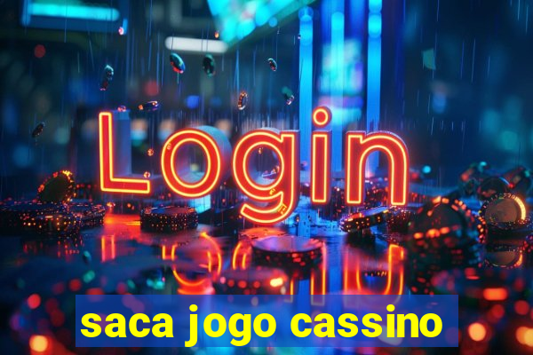 saca jogo cassino